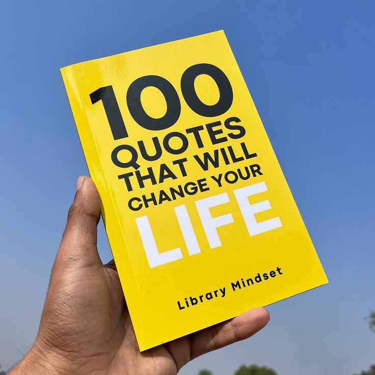 100 Quotes That Will Change Your life