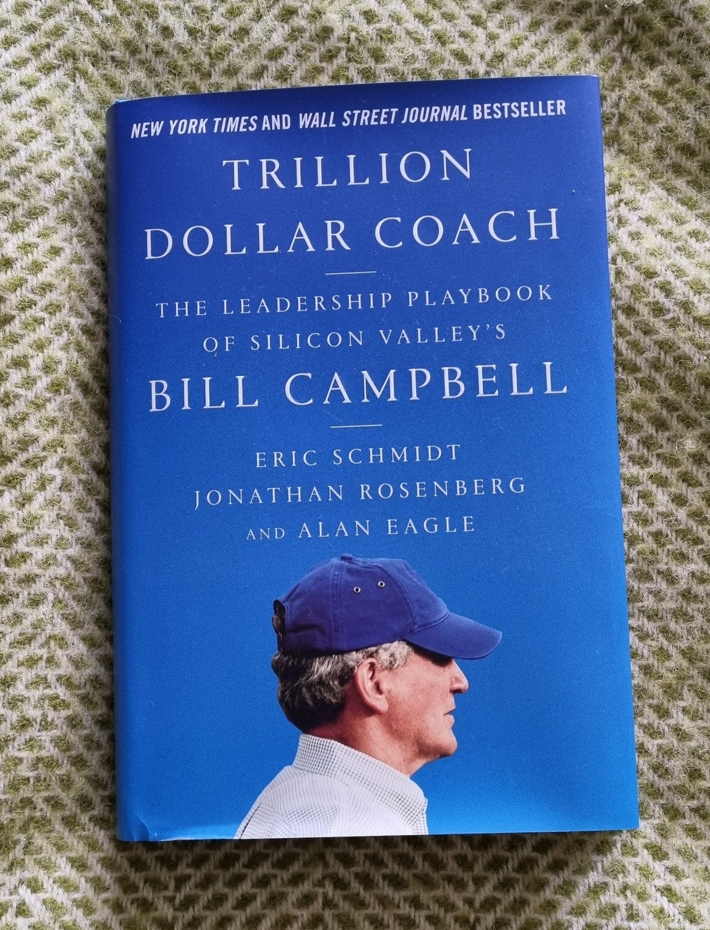 Trillion Dollar Coach by Bill Campbell
