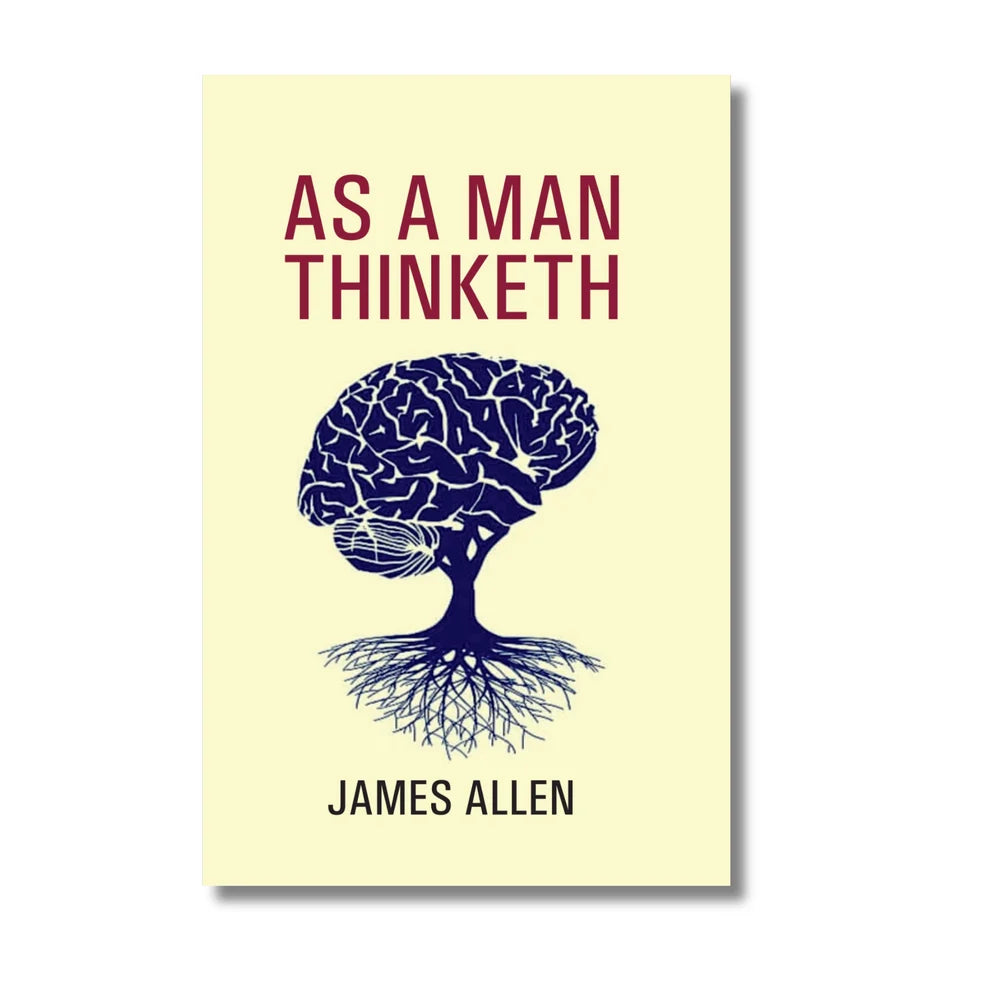As a Man Thinketh By James Allen (Paperback)