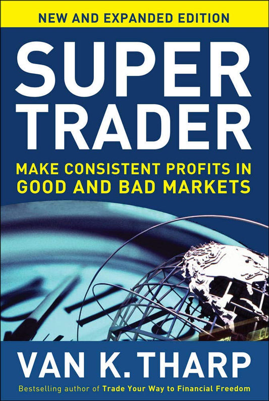 SUPER TRADER By VAN K THARP
