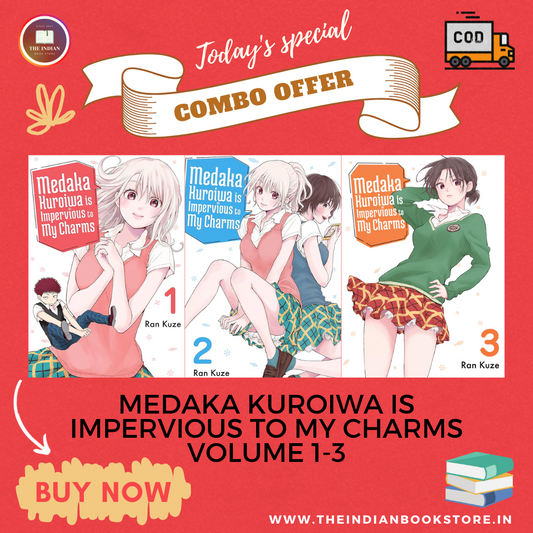 Medaka Kuroiwa Is Impervious to My Charms Vol. 1-3