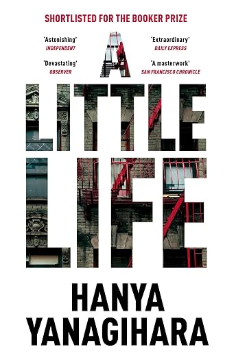A Little Life By Hanya Yanagihara (New Cover) (Paperback)