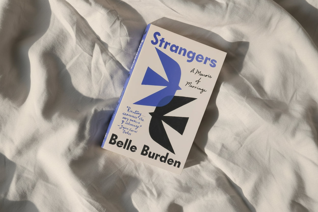 Strangers: A Memoir of Marriage By Belle Burden (Hardcover)