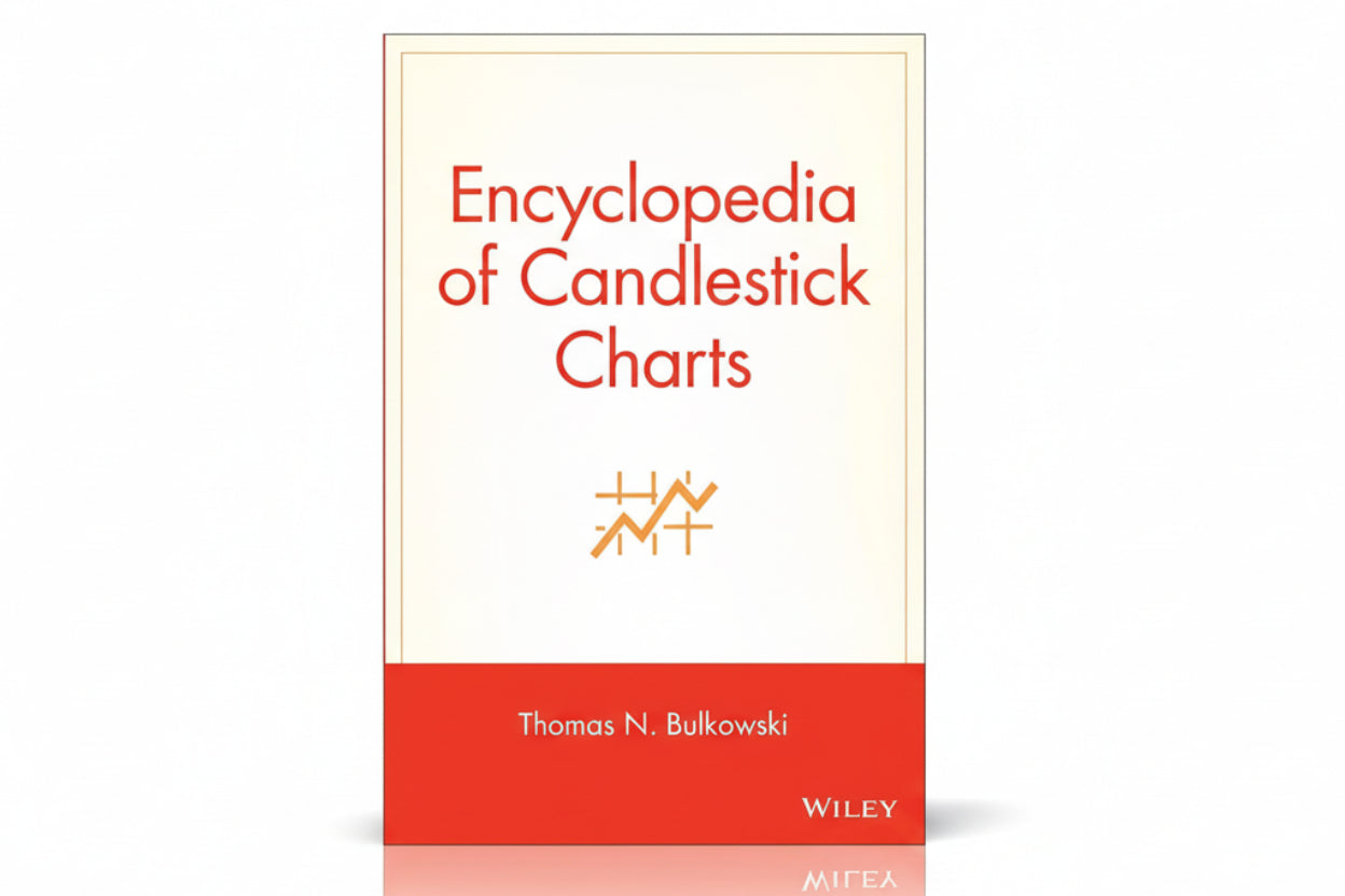 Encyclopedia of Candlestick Charts By Thomas N. Bulkowski (Hardcover)