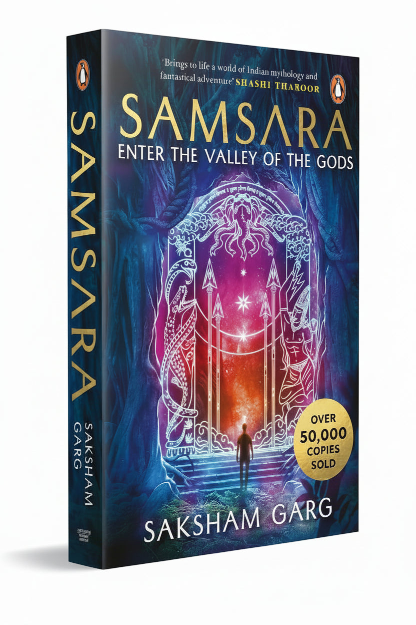 Samsara: Enter The Valley Of The Gods By Saksham Garg (Hardcover)