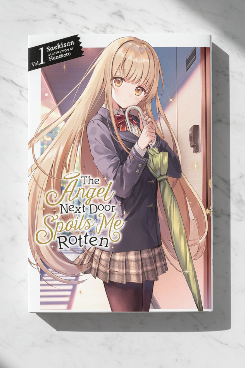 The Angel Next Door Spoils Me Rotten Vol 1 By Saekisan (Light Novel)