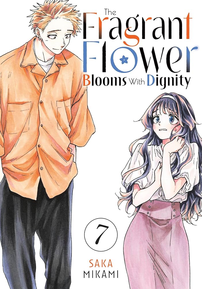 The Fragrant Flower Blooms with Dignity Vol. 1-7