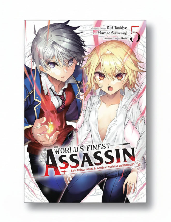 THE WORLD'S FINEST ASSASSIN : Gets Reincarnated in Another World as an Aristocrat Vol. 5 By Rui Tsukiyo