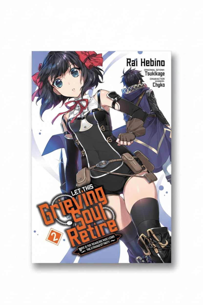 Let This Grieving Soul Retire Vol. 2 By Tsukikage