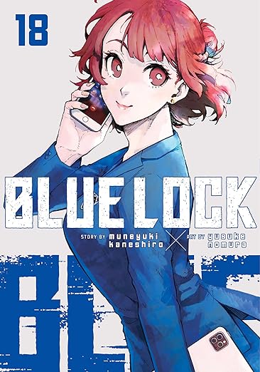 Blue Lock Vol.18 By Muneyuki Kaneshiro