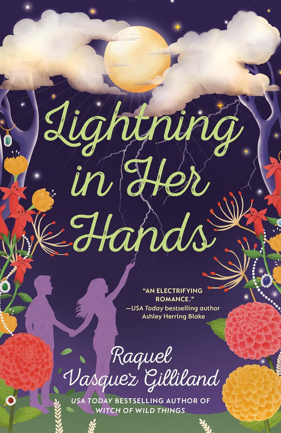 Lightning in Her Hands (Wild Magic Book 2) By Raquel Vasquez Gilliland (Paperback)