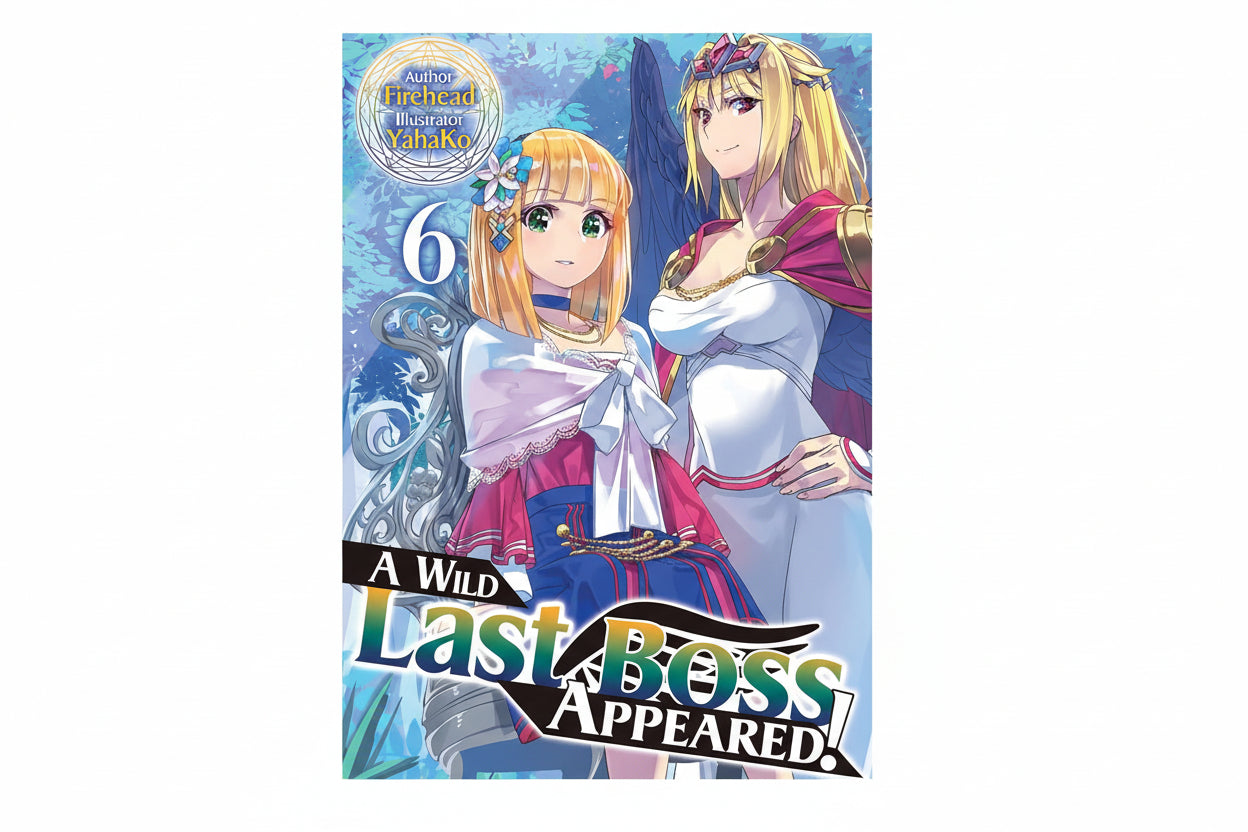 A Wild Last Boss Appeared! Volume 6 By Firehead (Author)