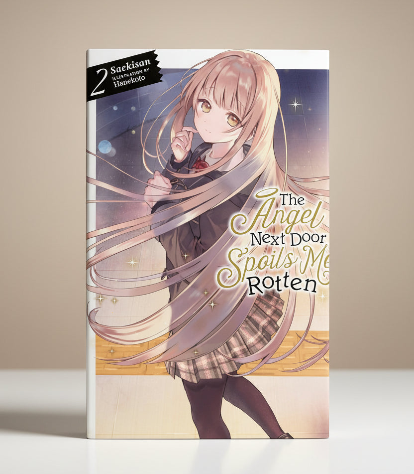 The Angel Next Door Spoils Me Rotten Vol 2 By Saekisan (Light Novel)