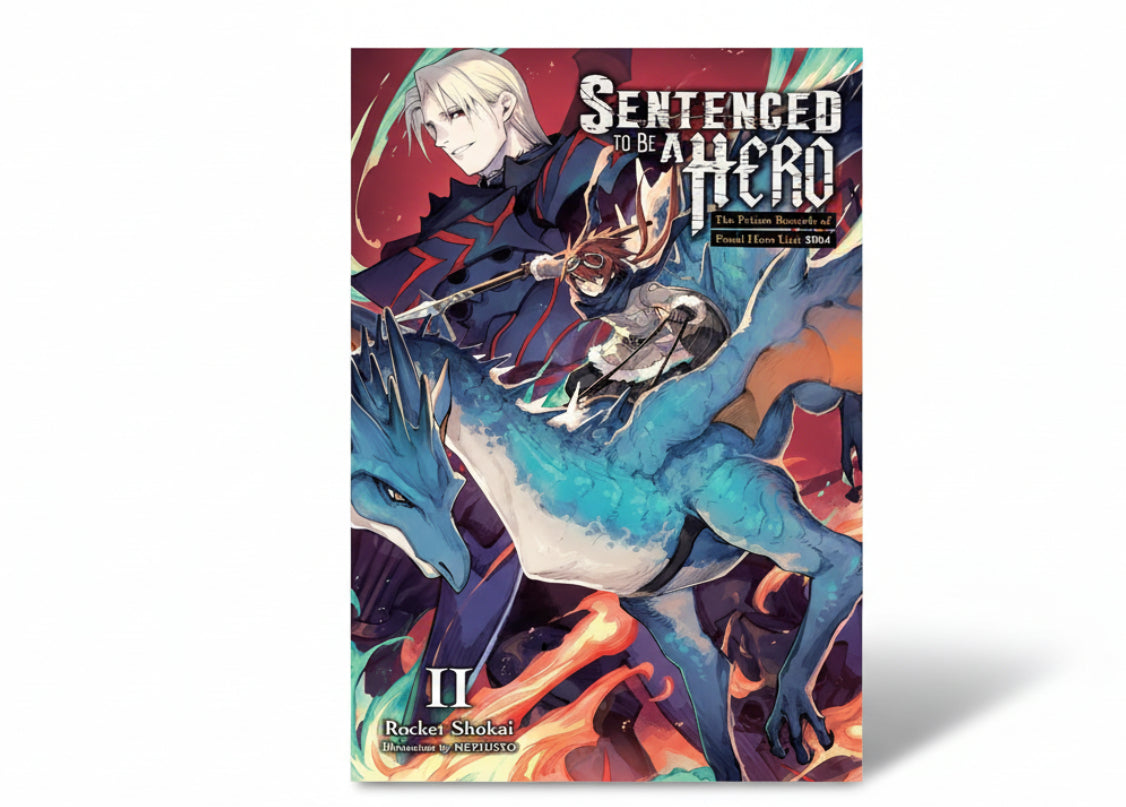 Sentenced to Be a Hero Vol. 2 (light novel) By Rocket Shokai