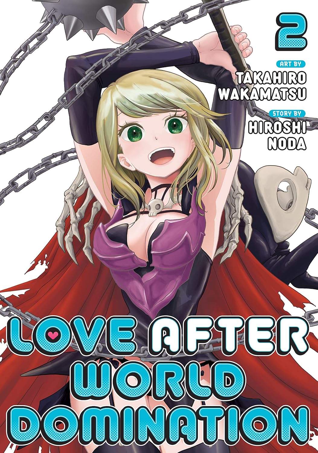 Love After World Domination Vol. 2 By Takahiro Wakamatsu