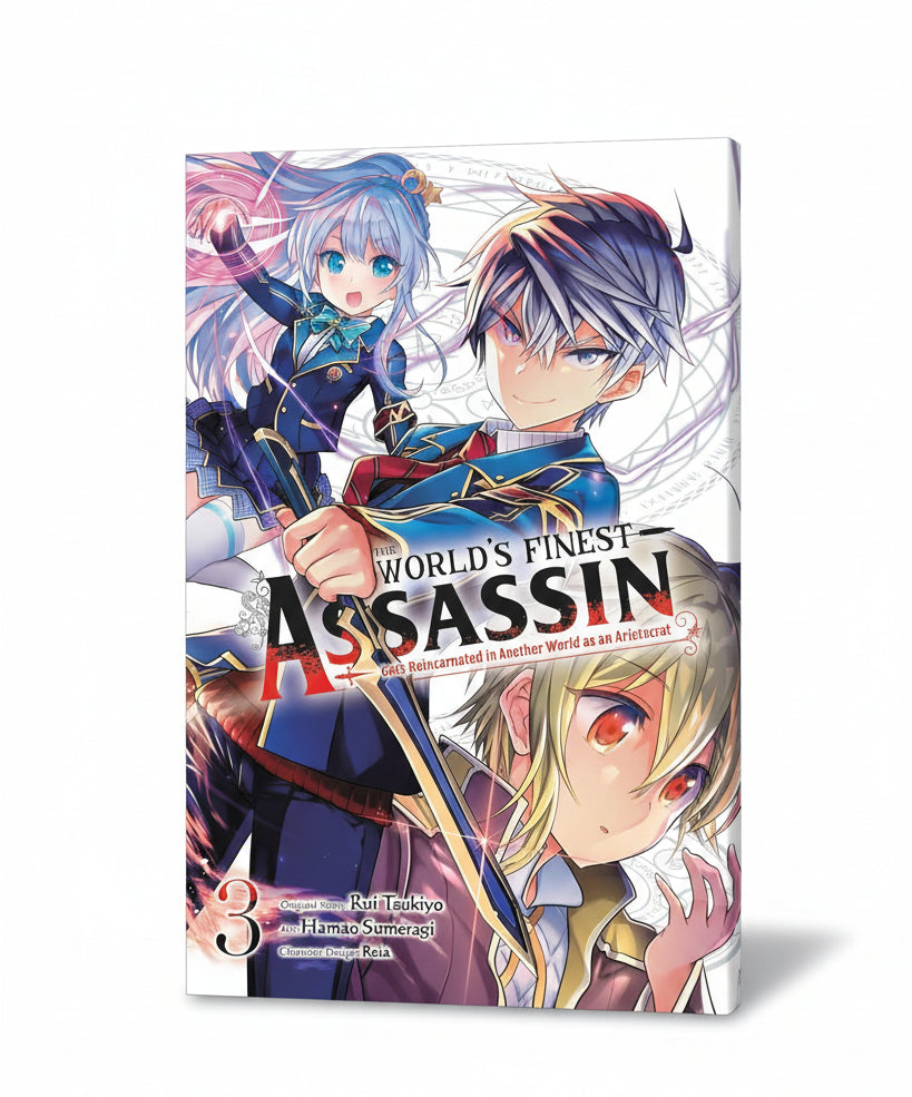 THE WORLD'S FINEST ASSASSIN : Gets Reincarnated in Another World as an Aristocrat Vol. 3 By Rui Tsukiyo