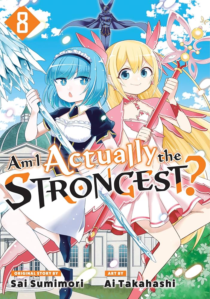 Am I Actually the Strongest? Vol. 8