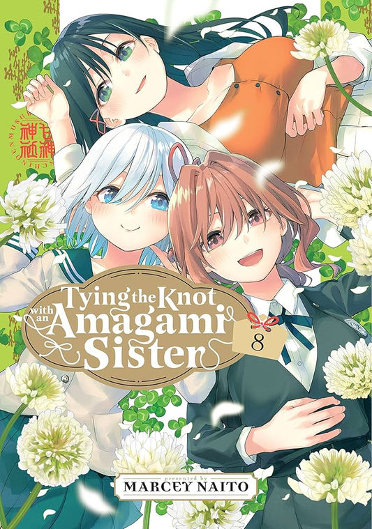 Tying The Knot With An Amagami Sister Vol. 8
