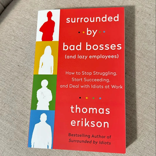 (HARDCOVER) Surrounded by Bad Bosses by Thomas Erikson