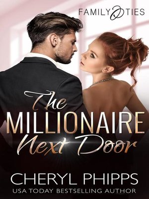 The Millionaire Next Door - Family Ties By Cheryl Phipps (Paperback)