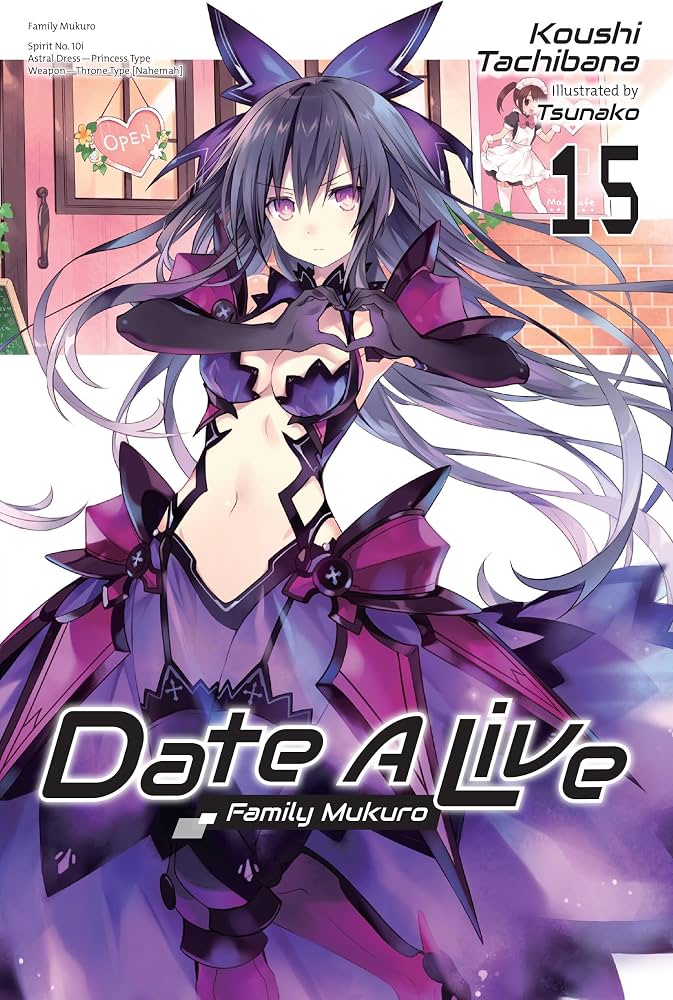 Date A Live Vol. 15 (Novel)