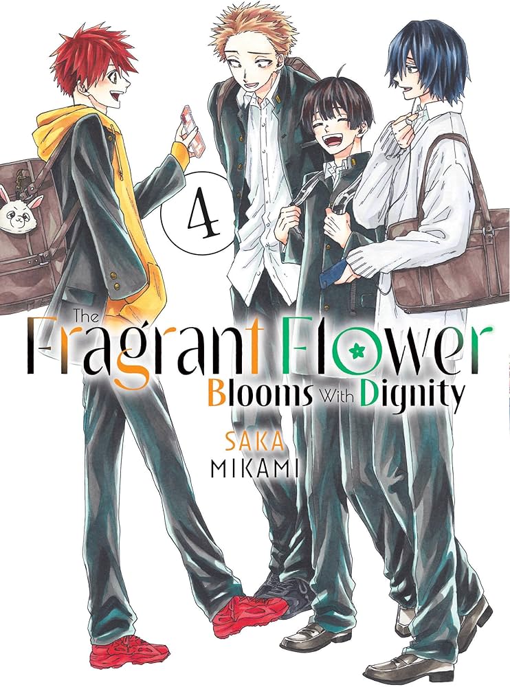 The Fragrant Flower Blooms with Dignity Vol. 4
