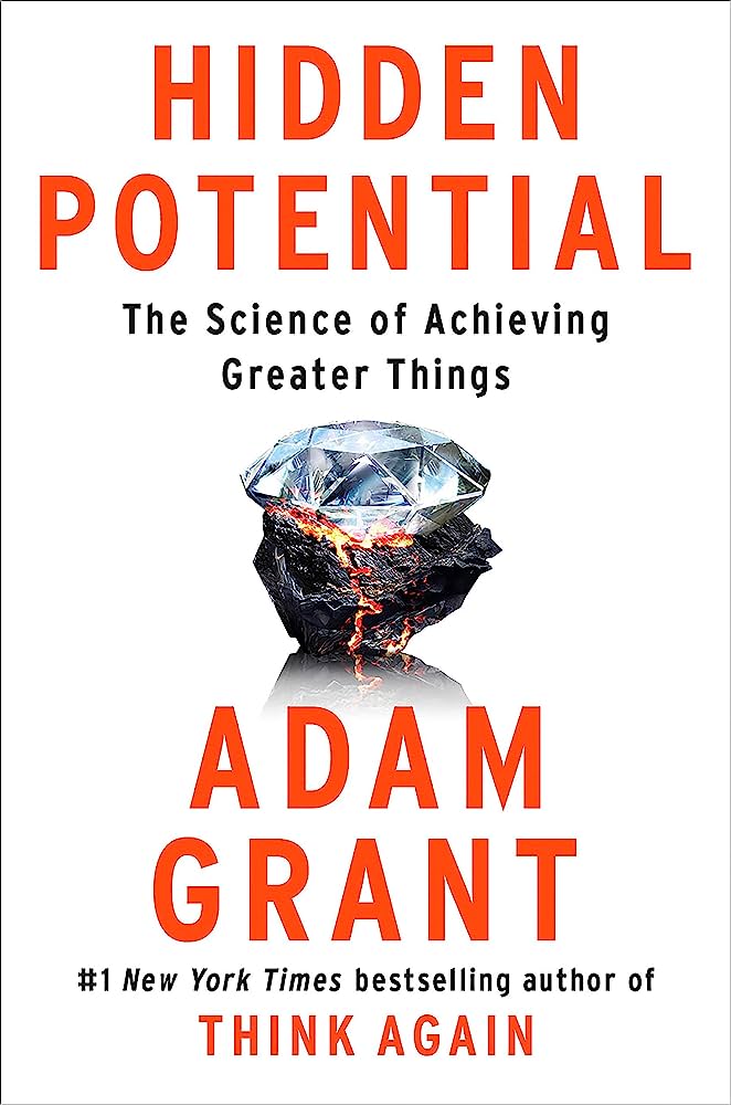 HIDDEN POTENTIAL by ADAM GRANT