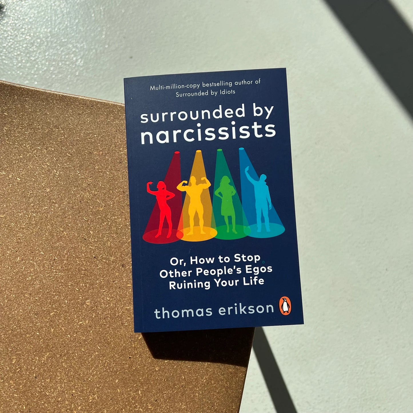 Surrounded by Narcissists by Thomas Erikson