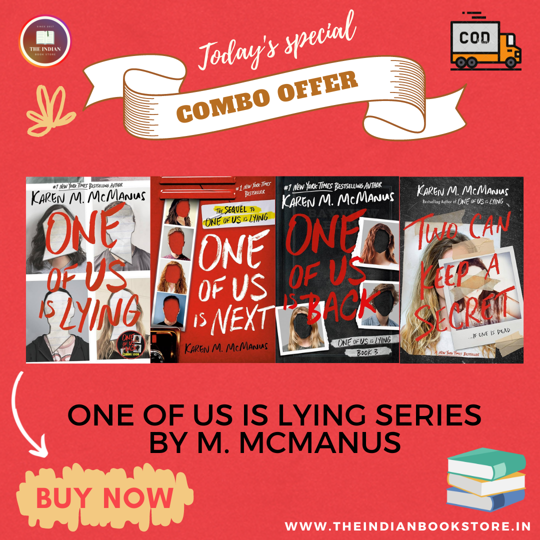 One Of Us Is Lying, One Of Us is Next, One Of Us is Back & Two Can Keep A Secret by Karen M. McManus