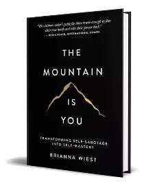 (HARDCOVER) THE MOUNTAIN IS YOU by BRIANNA WIEST