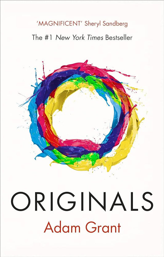ORIGINALS By ADAM GRANT