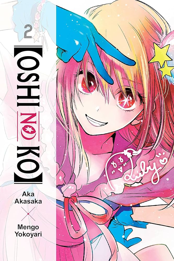 Oshi No Ko (My Star) Volume 2 by Aka Akasaka & Mengo Yokoyari