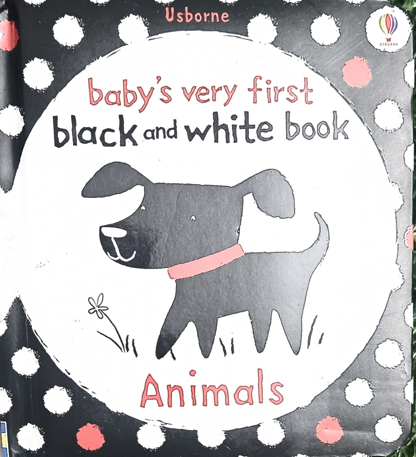 Baby's Very First Black and White Animals by Stella Baggott