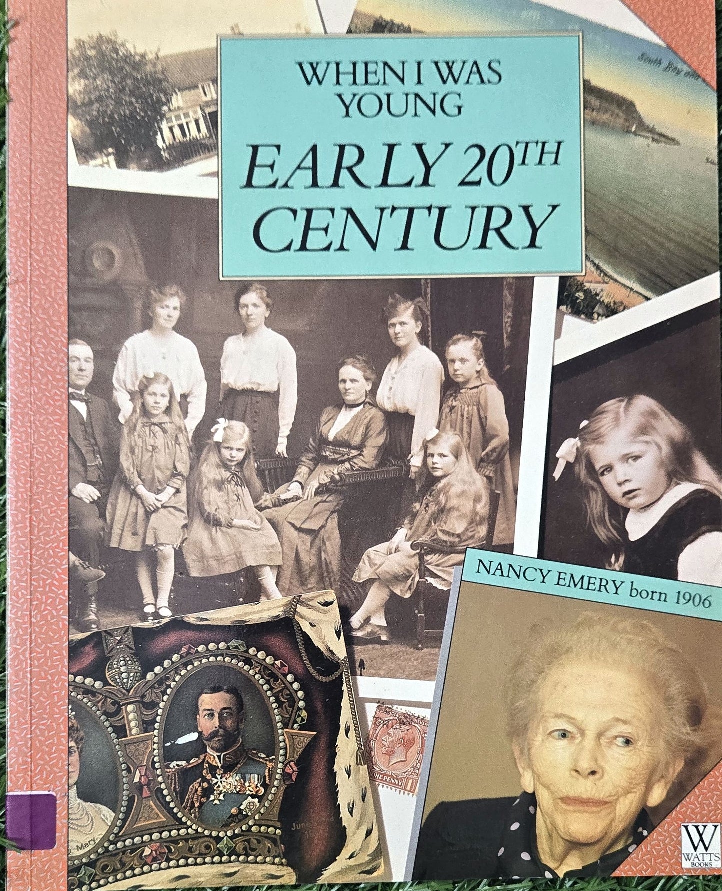 WHEN I WAS YOUNG: EARLY 20TH CENTURY by Ruth Thomson