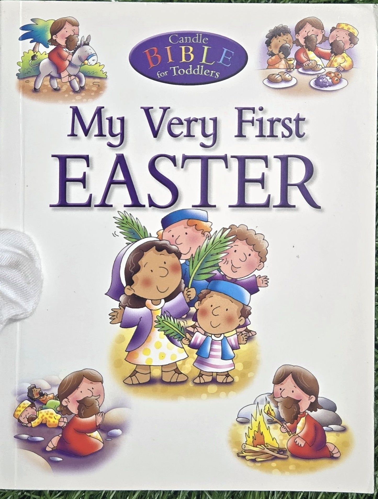 My Very First Easter (Candle Bible for Toddlers) by Juliet David