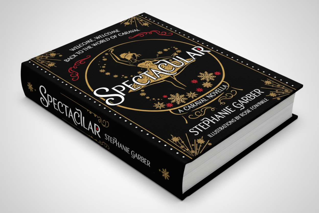 Spectacular By Stephanie Garber (Hardcover)