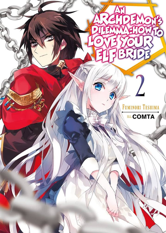 An Archdemon's Dilemma: How to Love Your Elf Bride Vol. 2