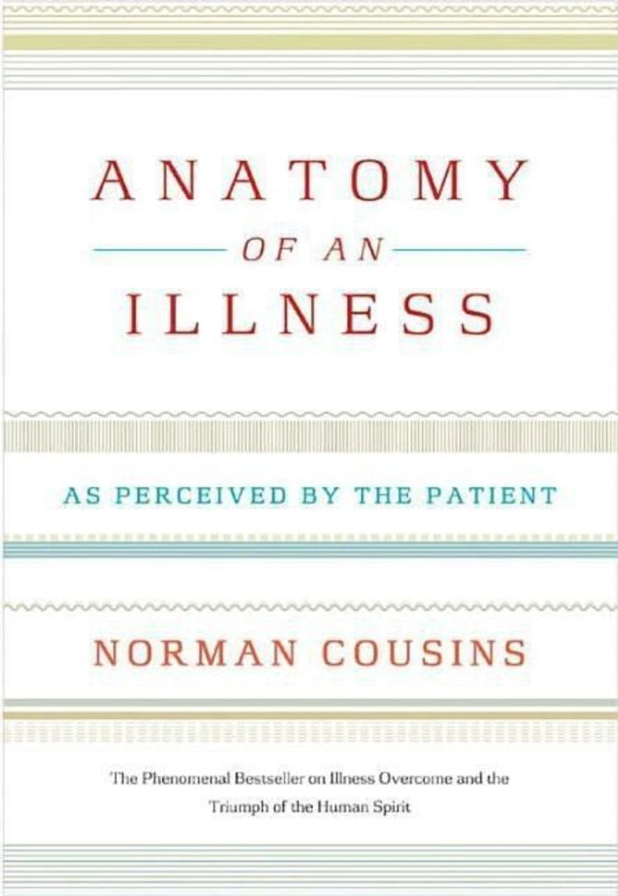 ANATOMY OF AN ILLNESS By Norman Cousins (Paperback)