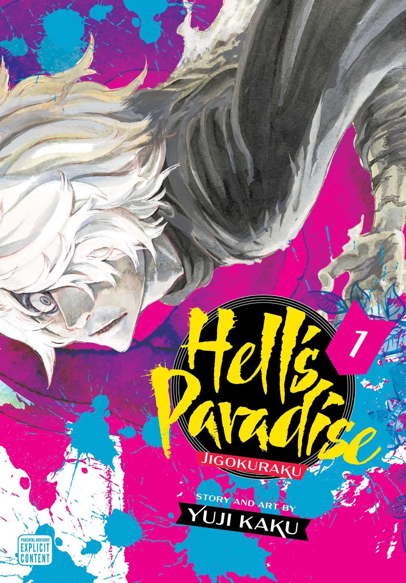Hell's Paradise Vol. 1 by Yuji Kaku