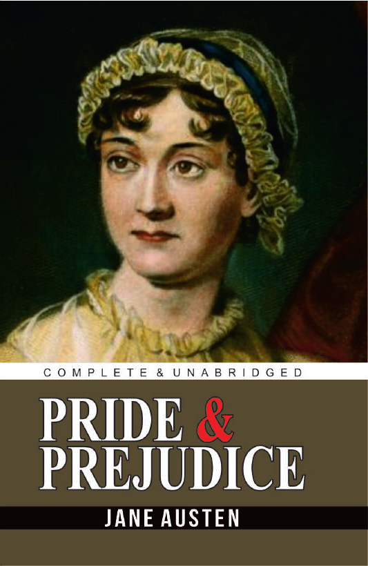 PRIDE AND PREJUDICE By JANE AUSTEN