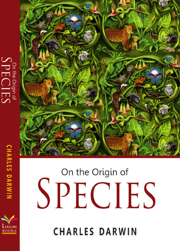 ON THE ORIGIN OF SPECIES By CHARLES DARWIN