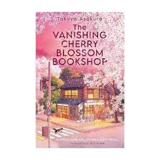 The Vanishing Cherry Blossom Bookshop by Takuya Asakura (Paperback)