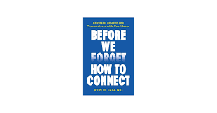 Before We Forget How to Connect By Vinh Giang (Paperback)