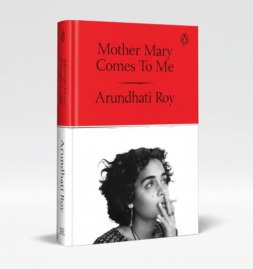 Mother Mary Comes To Me By Arundhati Roy (Hardcover)