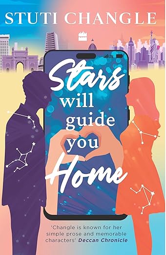 Stars Will Guide You Home by Stuti Changle