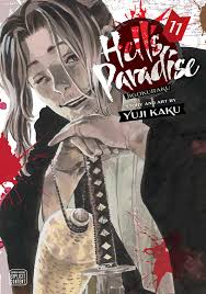 Hell's Paradise Vol. 11 by Yuji Kaku