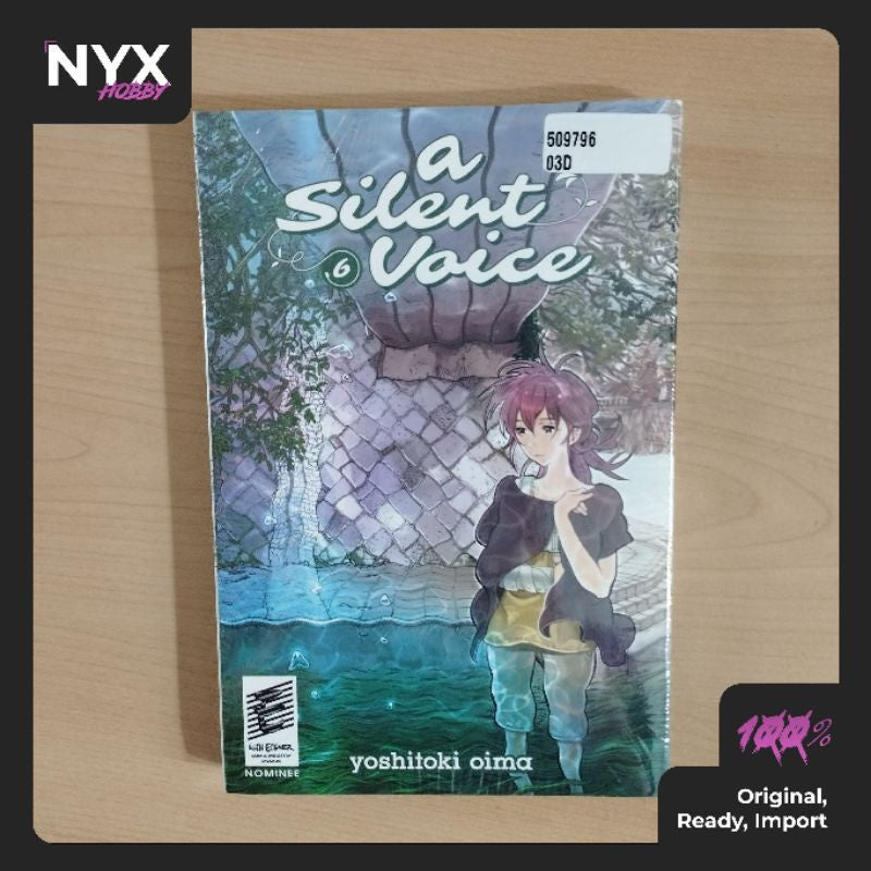 A Silent Voice Vol. 6