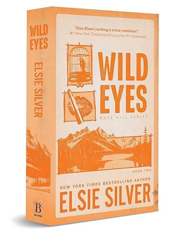 Wild Eyes by Elsie Silver