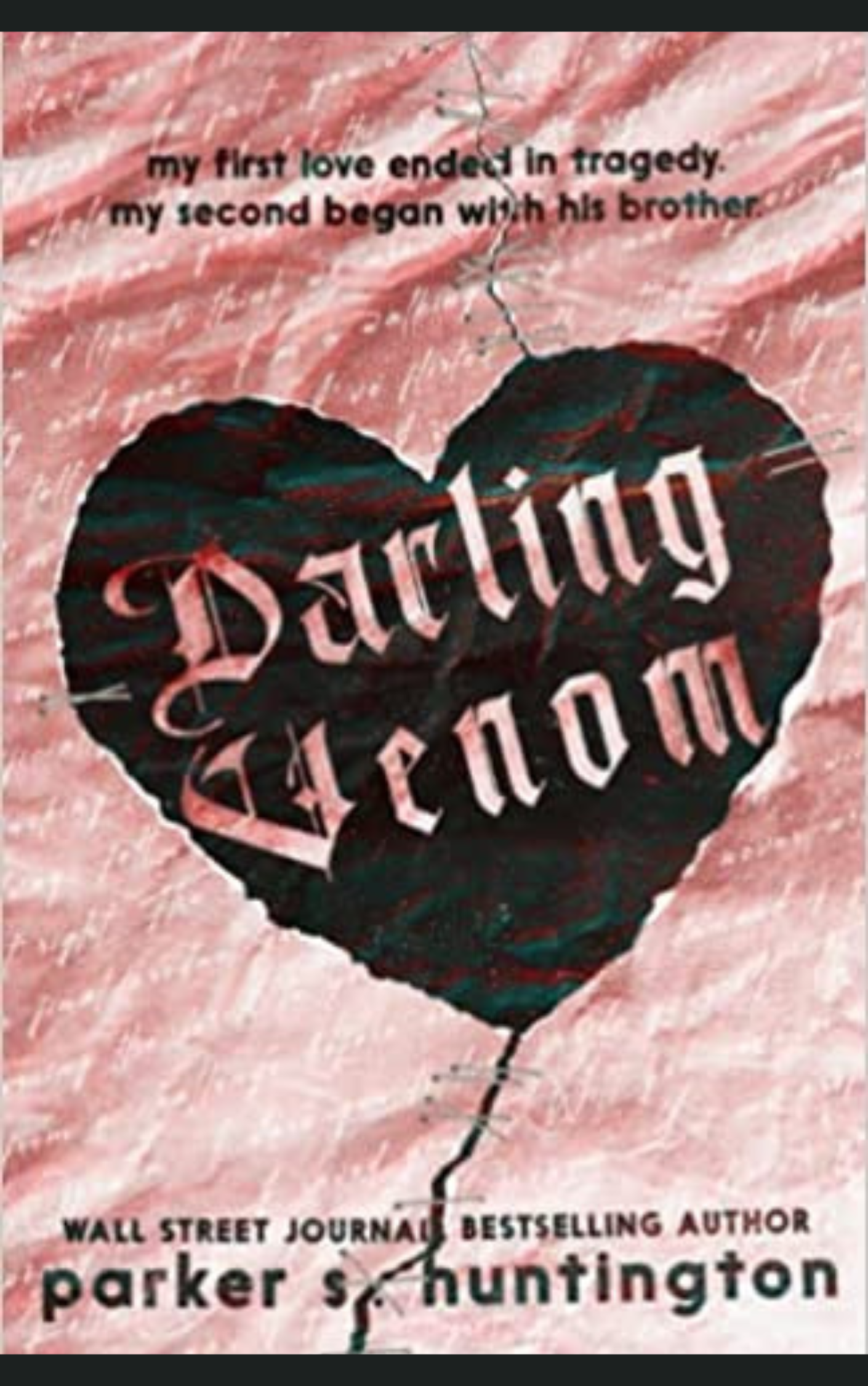 DARLING VENOM By PARKER S. HUNTINGTON