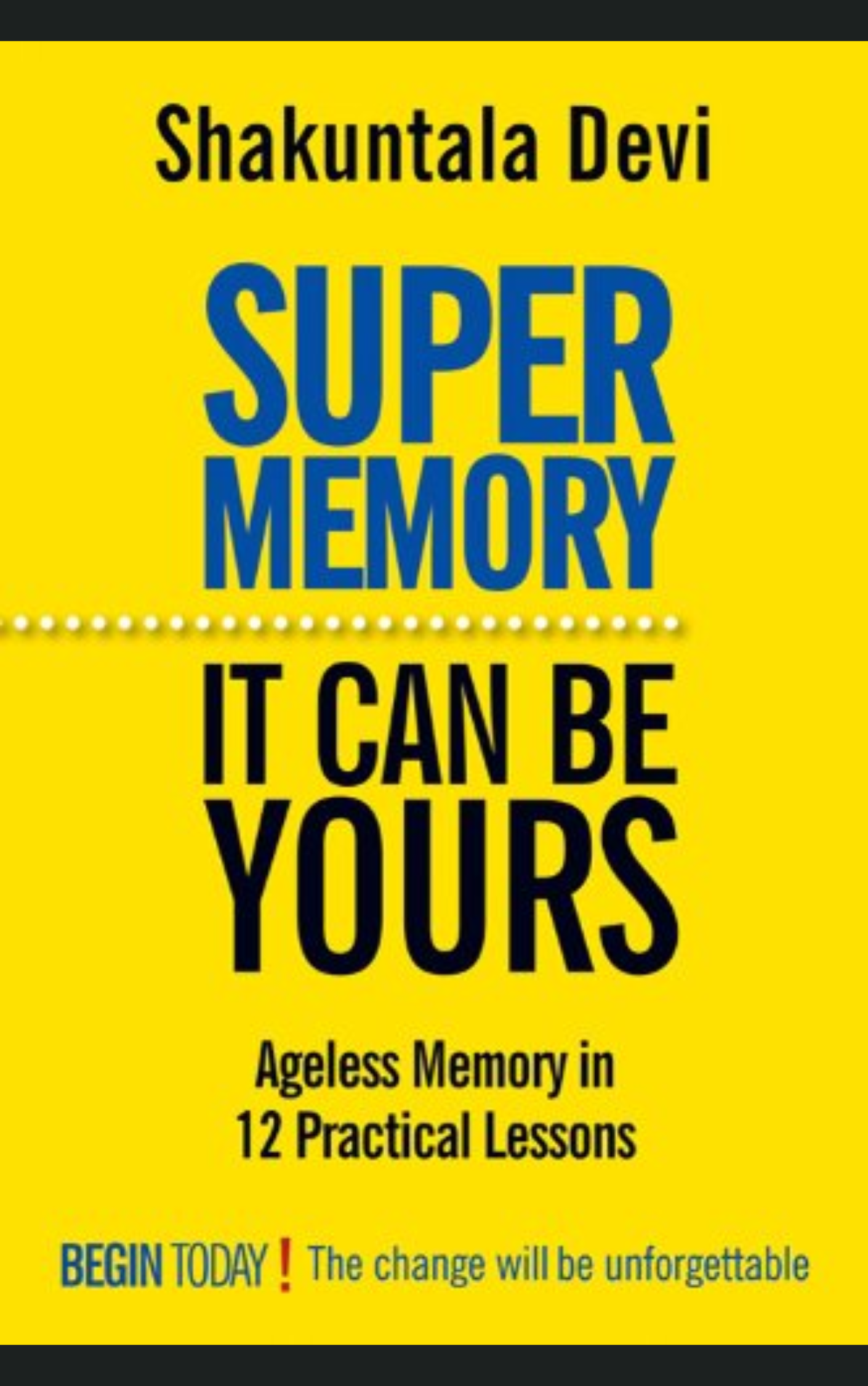 SUPER MEMORY by SHAKUNTALA DEVI